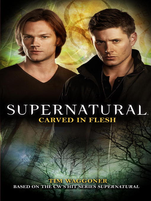 Title details for Supernatural by Tim Waggoner - Available